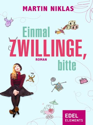 cover image of Einmal Zwillinge, bitte